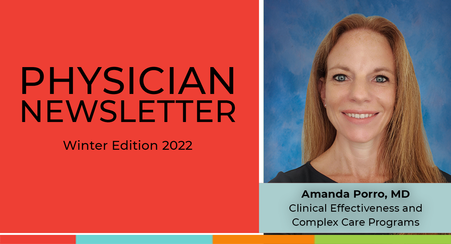 Dr. Amanda Porro, Pediatric Complex Care and Clinical Effectiveness, JDCH Physician Newsletter Winter 2022