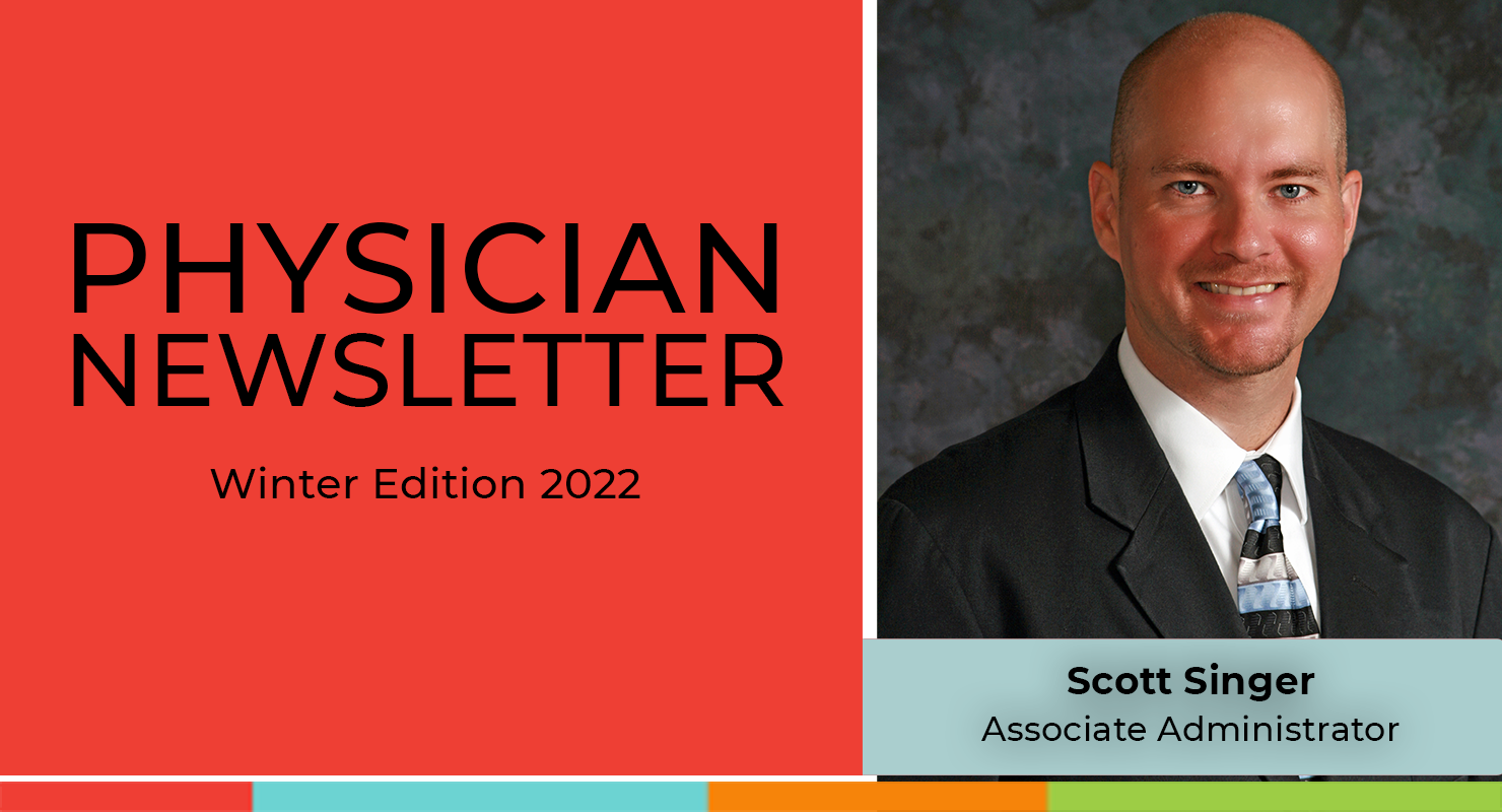 Scott Singer, Associate Administrator, JDCH Physician Newsletter Winter 2022